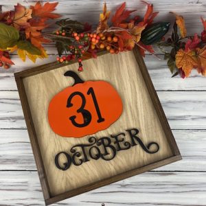 31st October Sign